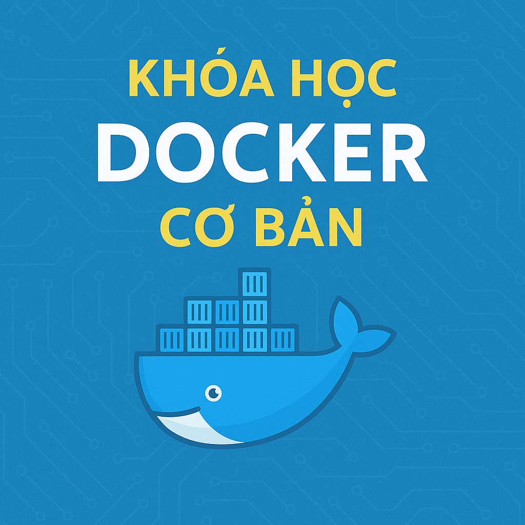 Khóa Học Docker Cơ Bản