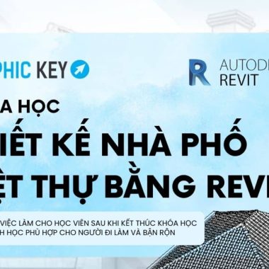 Khóa học Chuyên gia Thiết kế Kiến trúc cùng Render Revit