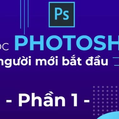 Khóa học Photoshop cho người mới bắt đầu