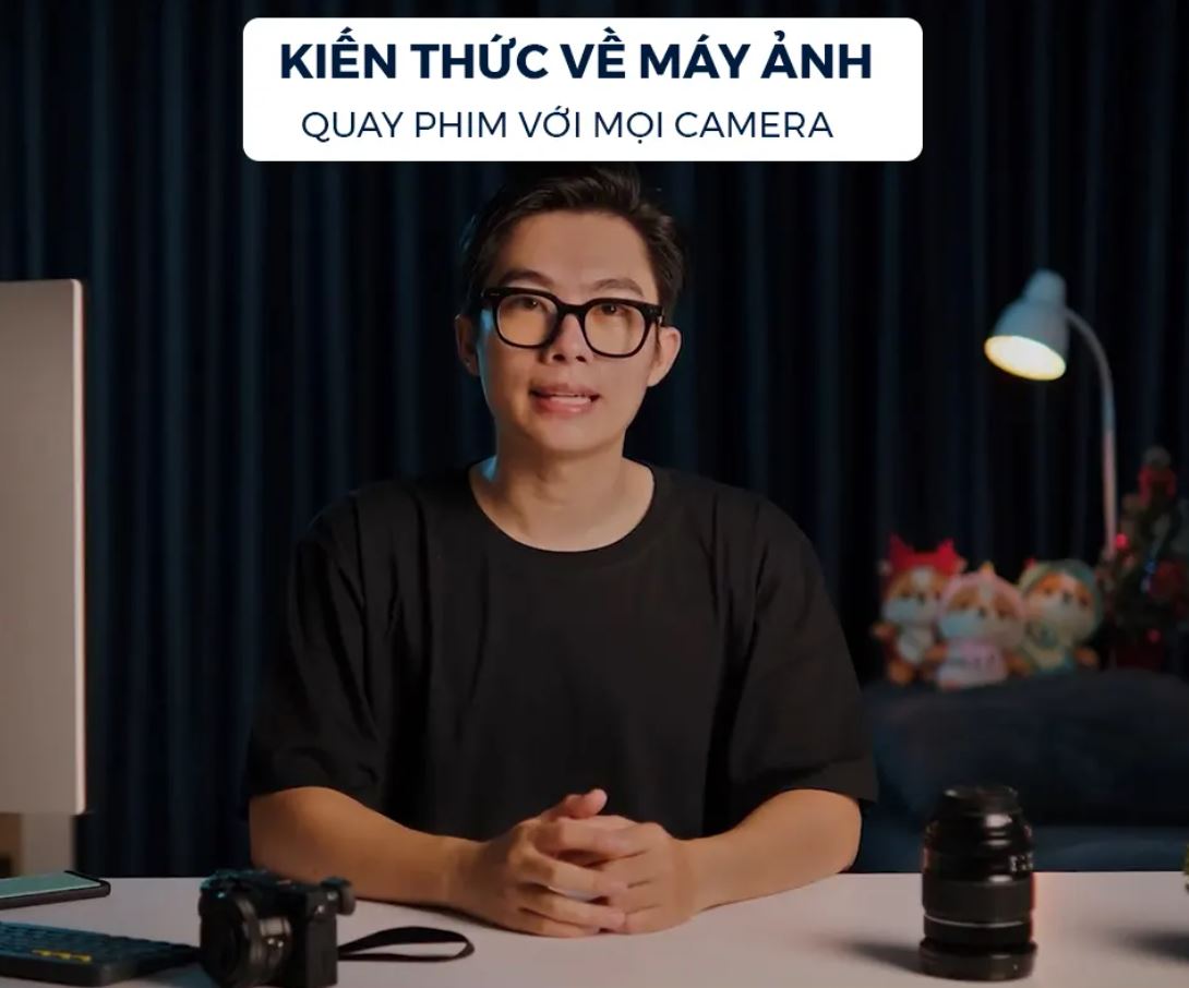 Khóa học Quay Dựng Video QUẠ HD miễn phí – Kiến thức về máy ảnh