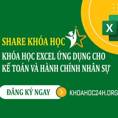 Khóa Học Excel Cho kế toán và hành chính