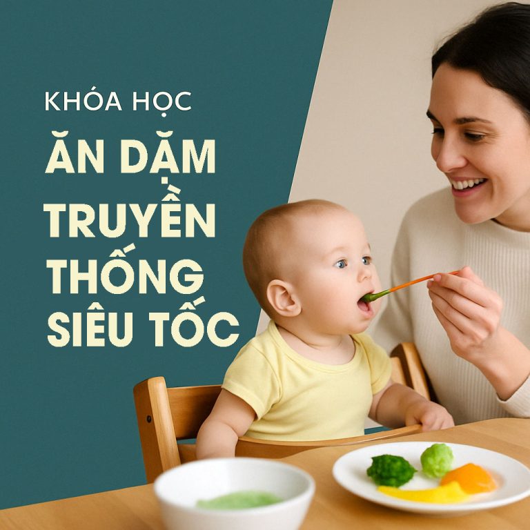 Khóa học Ăn dặm truyền thống siêu tốc