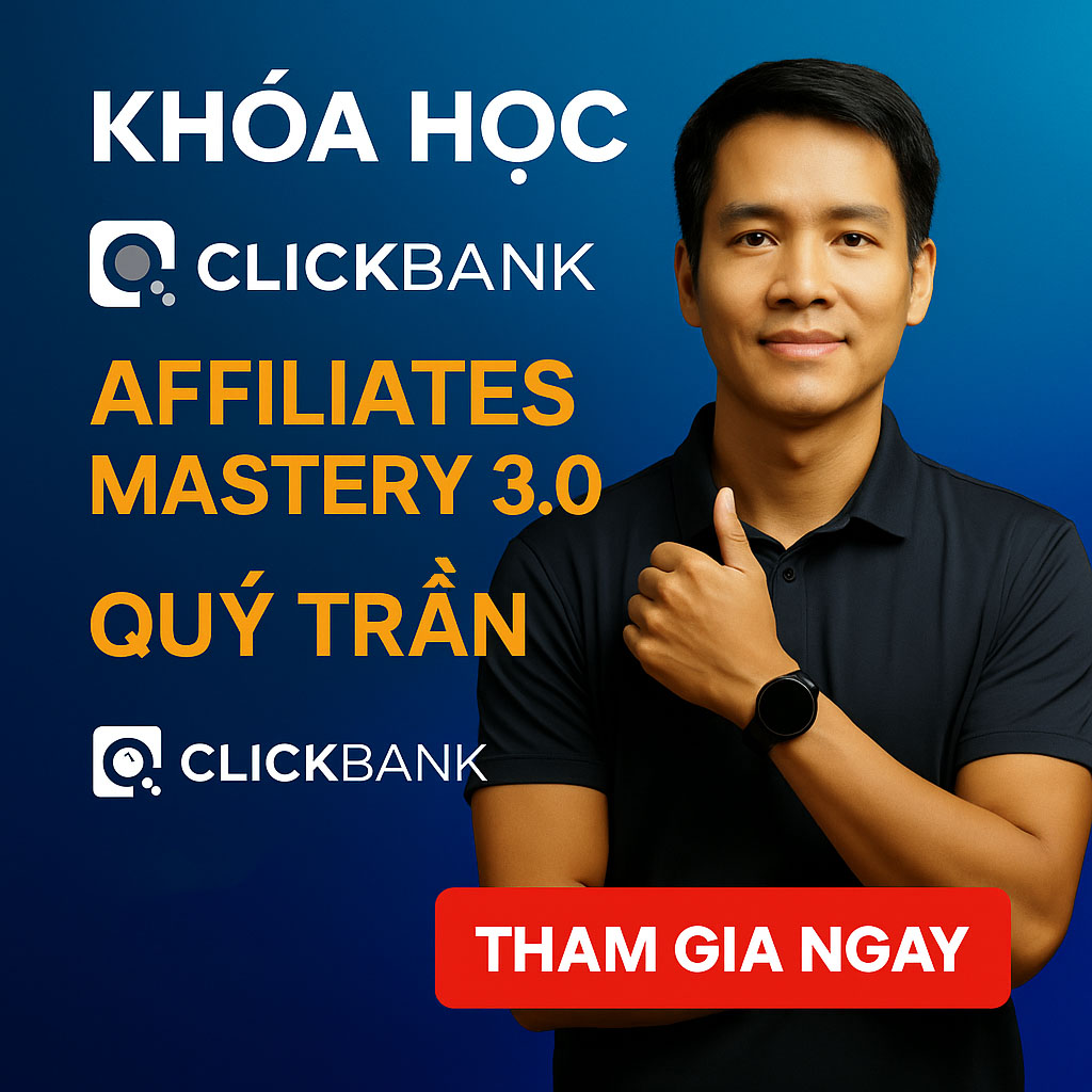 Khóa học Clickbank Affiliates Mastery 3