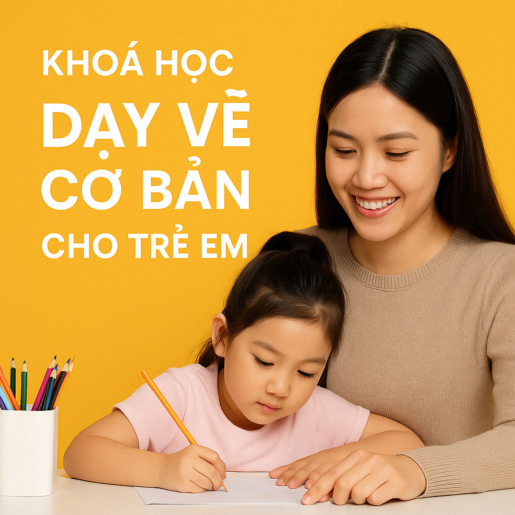 Khóa học Dạy vẽ cơ bản cho trẻ em