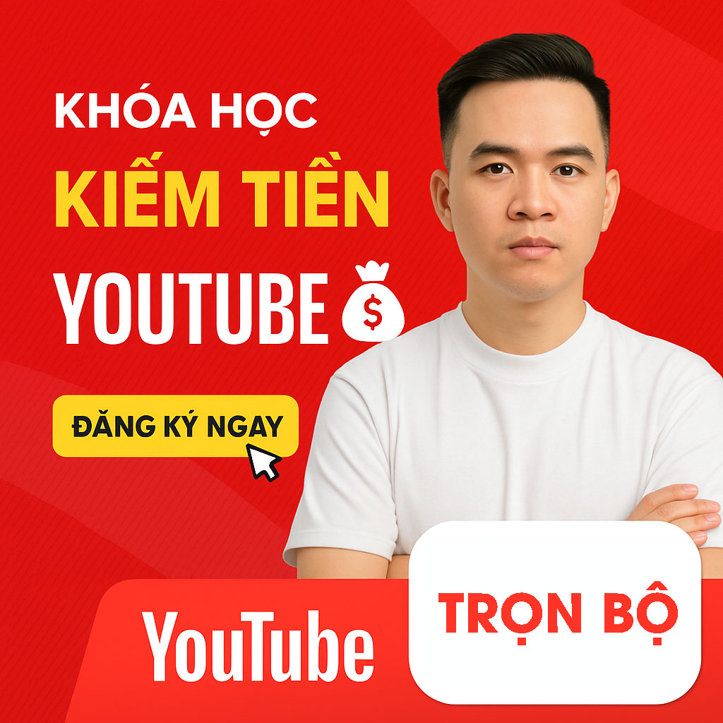 Khóa học Kiếm Tiền Youtube Ninh Đôn
