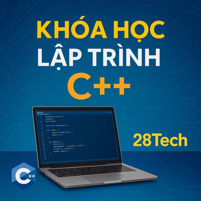 Share khóa học Lập trình C++ 28Tech - Khoahoc24h