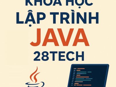 Khóa học lập trình Java 28Tech