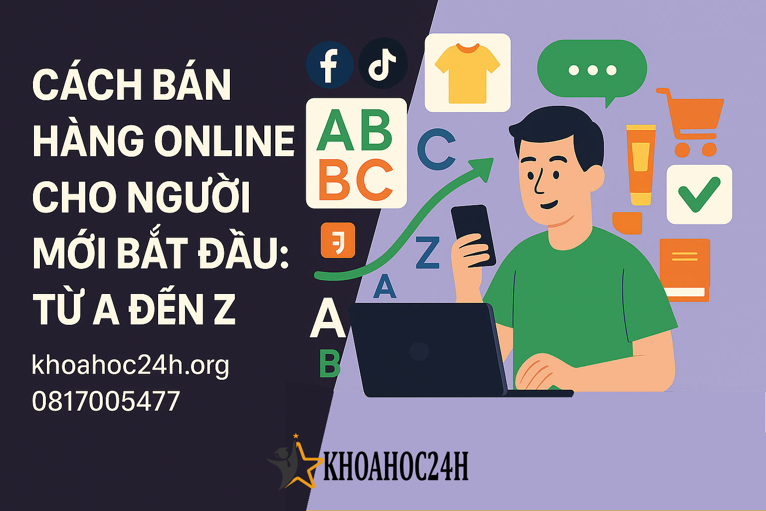 Cách Bán Hàng Online Cho Người Mới Bắt Đầu Từ A đến Z