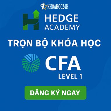 Trọn bộ khóa học CFA LEVEL 1 Hedge Academy