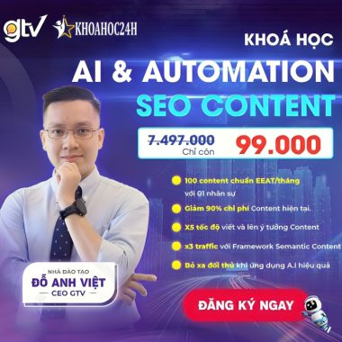 Khóa học AI và Content Automation cùng GTV SEO
