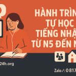 Hành Trình Tự Học Tiếng Nhật Từ N5 Đến N1