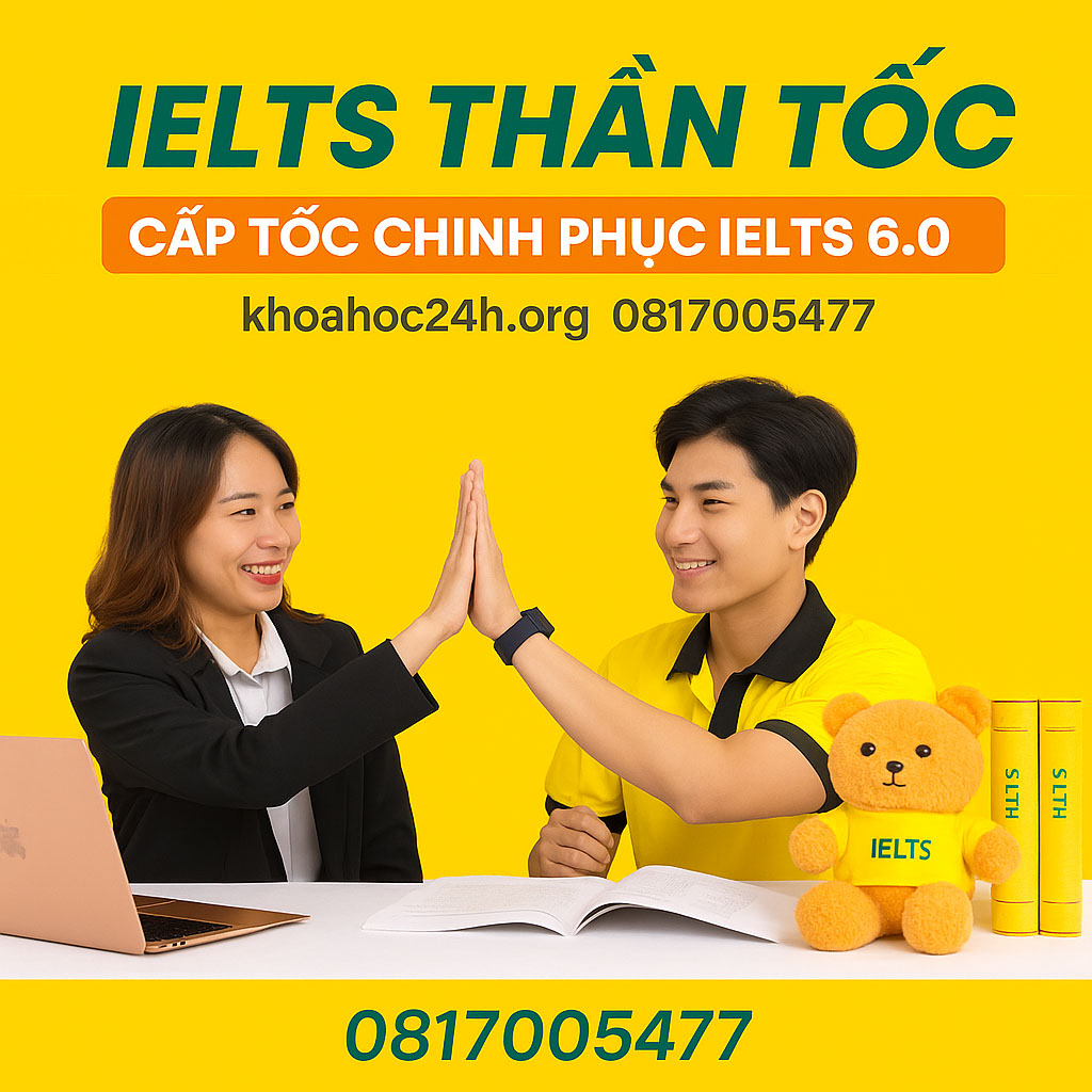 IELTS thần tốc – Cấp tốc chinh phục IELTS 6.0++