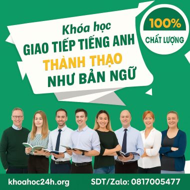 Khóa học Giao tiếp tiếng Anh thành thạo như bản ngữ