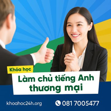Khóa học Làm chủ tiếng Anh thương mại