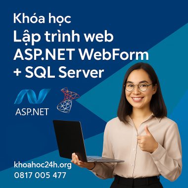 Khóa học Lập trình web ASP.NET WebForm và SQL Server