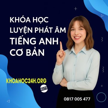 Khóa học Luyện phát âm tiếng Anh cơ bản