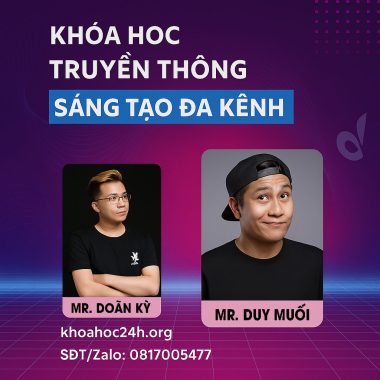 Khóa học Truyền Thông Sáng Tạo Đa Kênh Facebook
