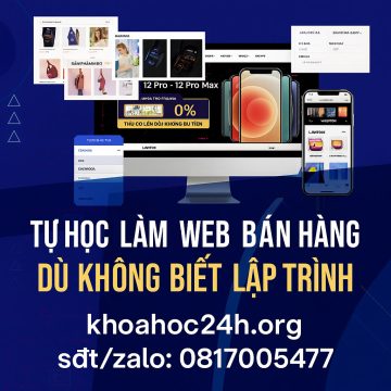 Khóa học Tự học làm web bán hàng dù không biết lập trình