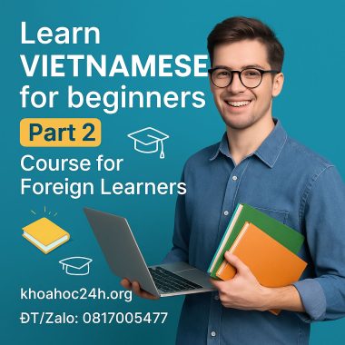 Learn Vietnamese for beginners Part 2 - Course for Foreign Learners