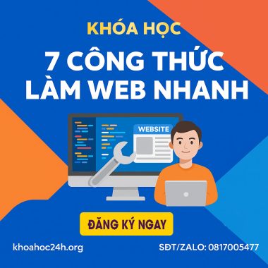 khóa học 7 Công thức làm web nhanh