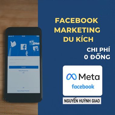 khóa học Facebook Marketing Du Kích Chi Phí 0 đồng