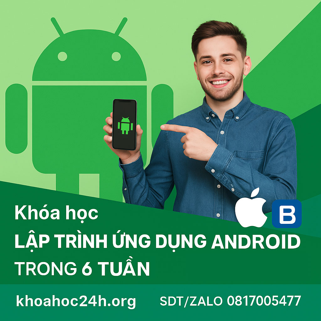 khóa học Lập trình ứng dụng Android trong 6 tuần