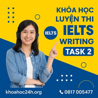 khóa học Luyện thi IELTS Writing task 2