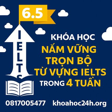 khóa học Nắm vững trọn bộ từ vựng IELTS trong 4 tuần