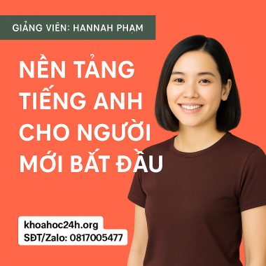 khóa học Nền tảng tiếng Anh cho người mới bắt đầu