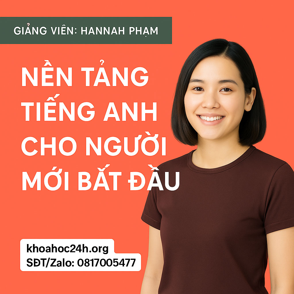 khóa học Nền tảng tiếng Anh cho người mới bắt đầu