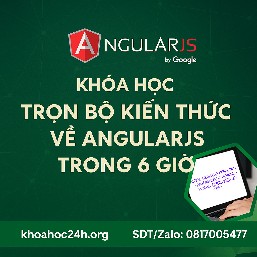 khóa học Trọn bộ kiến thức về AngularJS trong 6 giờ