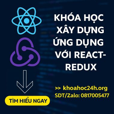 khóa học Xây dựng ứng dụng với React-Redux