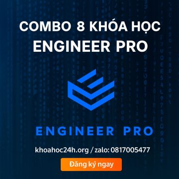 Combo 8 Khóa Học Engineer Pro