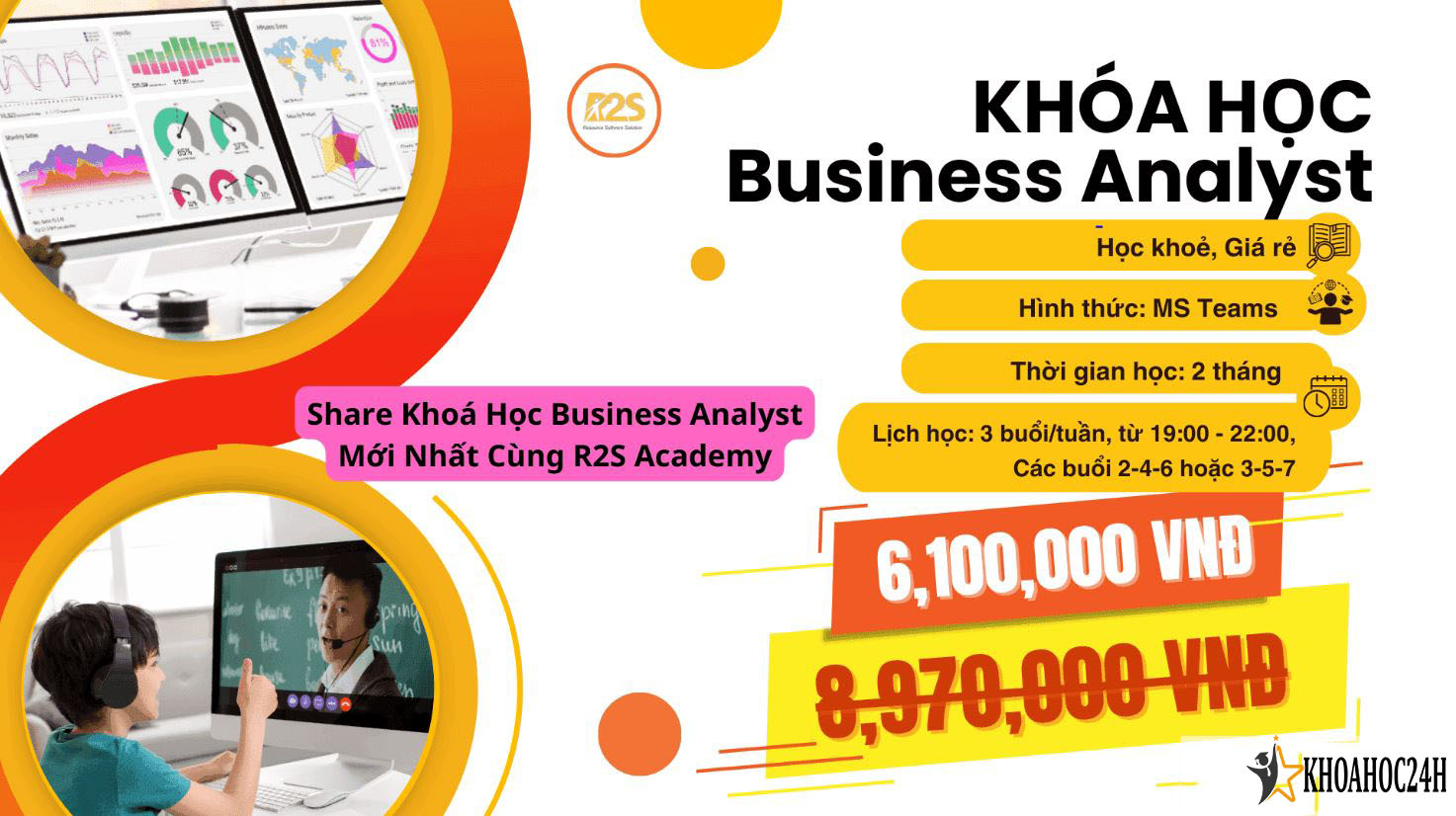 Khóa Học Business Analyst Mới Nhất cùng R2S Academy