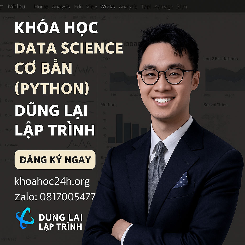 Khóa Học Data Science Cơ Bản (Python) – Dũng Lại Lập Trình