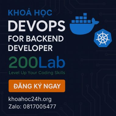 Khóa Học DevOps For Backend Developer – 200Lab