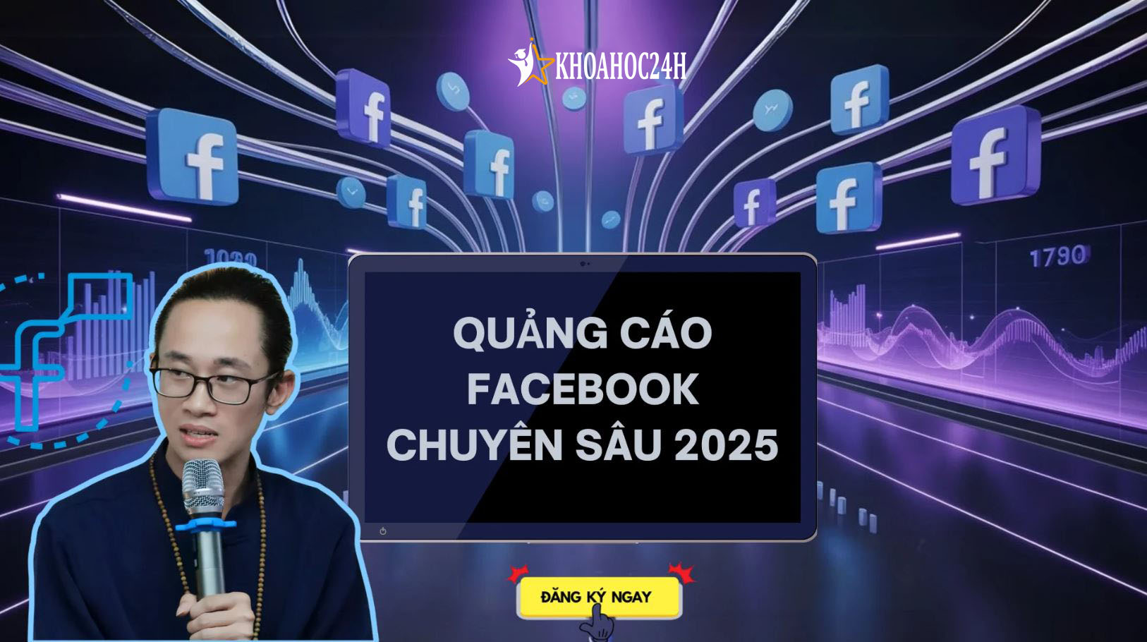 Khóa Học Facebook Ads Chuyên Sâu Cùng Trithucvietedu