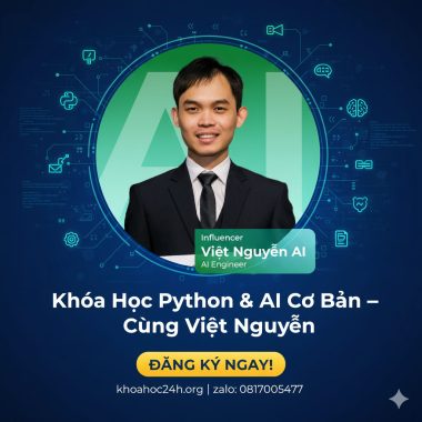 Khóa Học Python & AI Cơ Bản – Cùng Việt Nguyễn