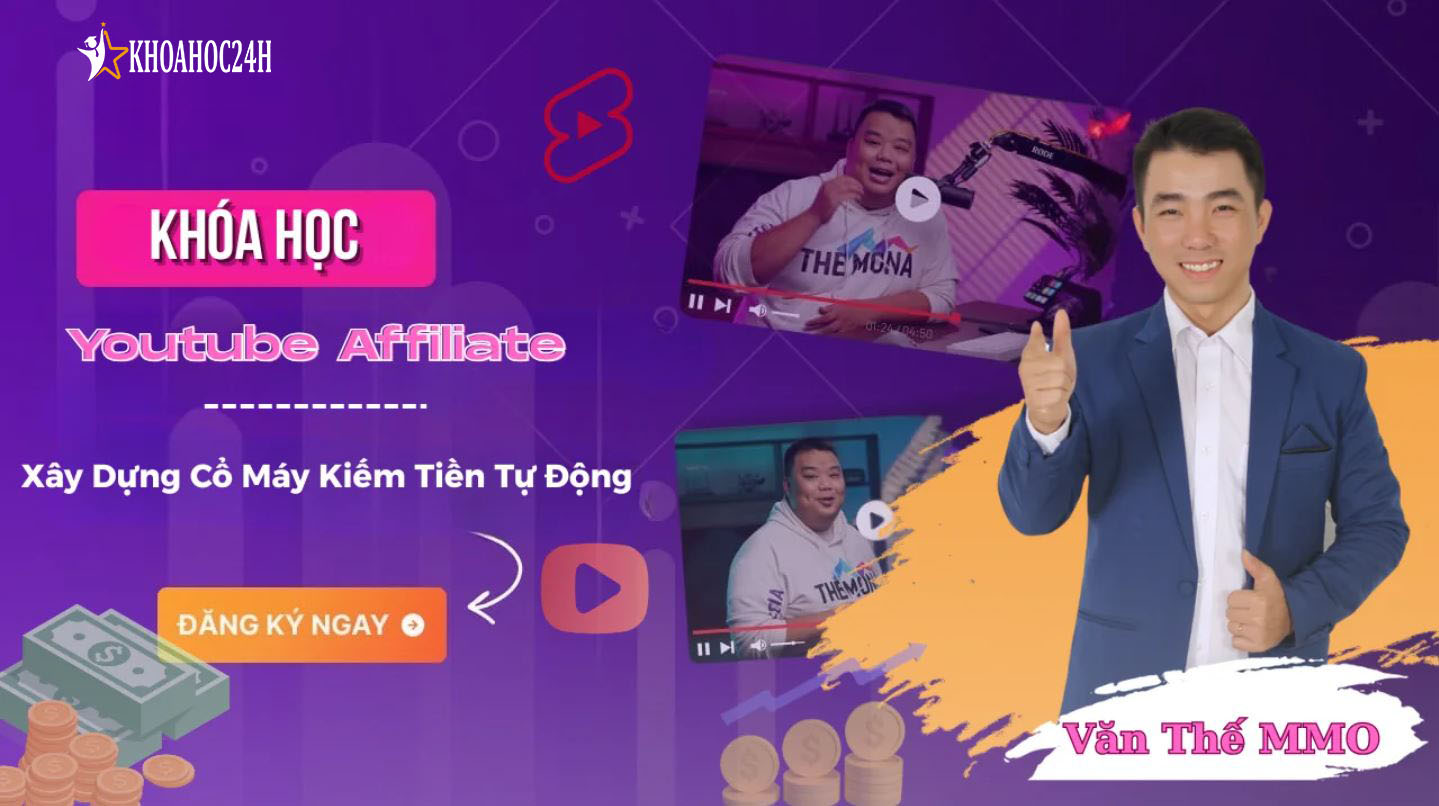 Khóa Học YouTube Affiliate – Xây Dựng Cỗ Máy Kiếm Tiền Tự Động cùng Vantheweb