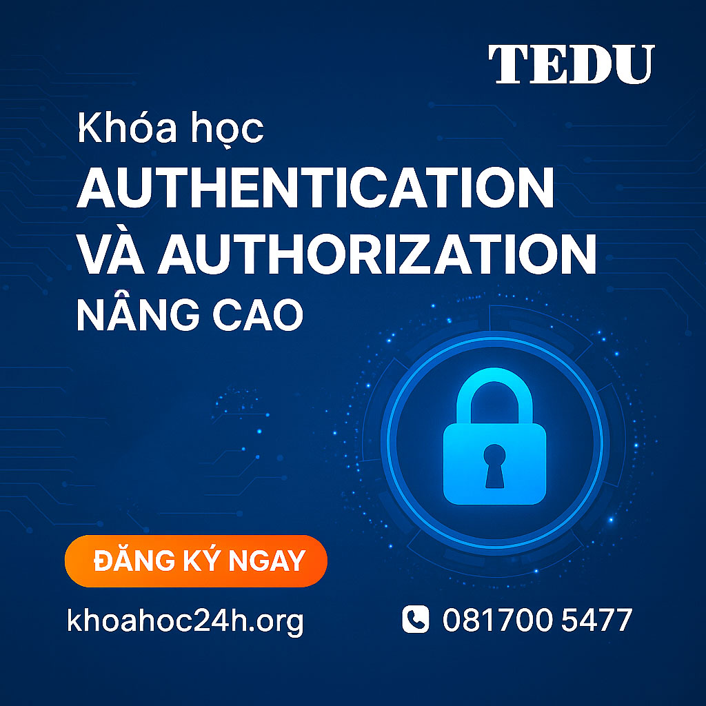 Khóa học Authentication và Authorization Nâng Cao TEDU