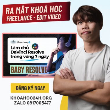 Khóa học Baby Resolve Làm Chủ DaVinci Resolve Trong 7 Ngày cùng Seankang
