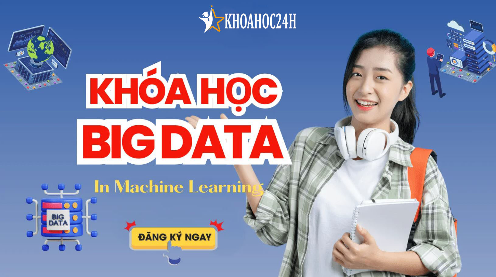 Khóa học Big Data In Machine Learning Mới Nhất
