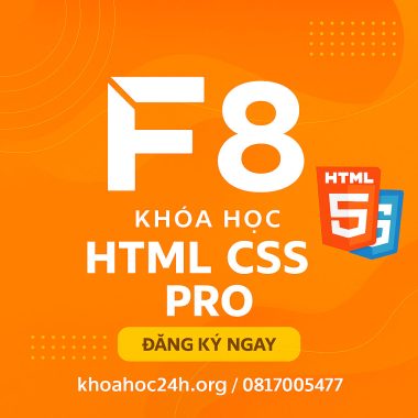 Khóa học HTML CSS Pro – F8
