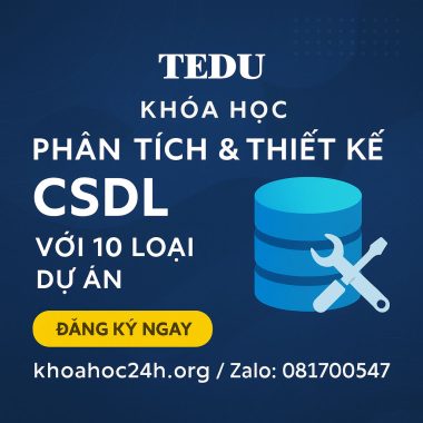 Khóa học Phân Tích & Thiết Kế CSDL Với 10 Loại Dự Án TEDU
