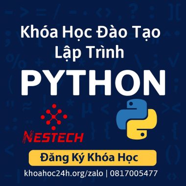 Share Khóa Học Đào Tạo Lập Trình Python tại Nestech Mới Nhất