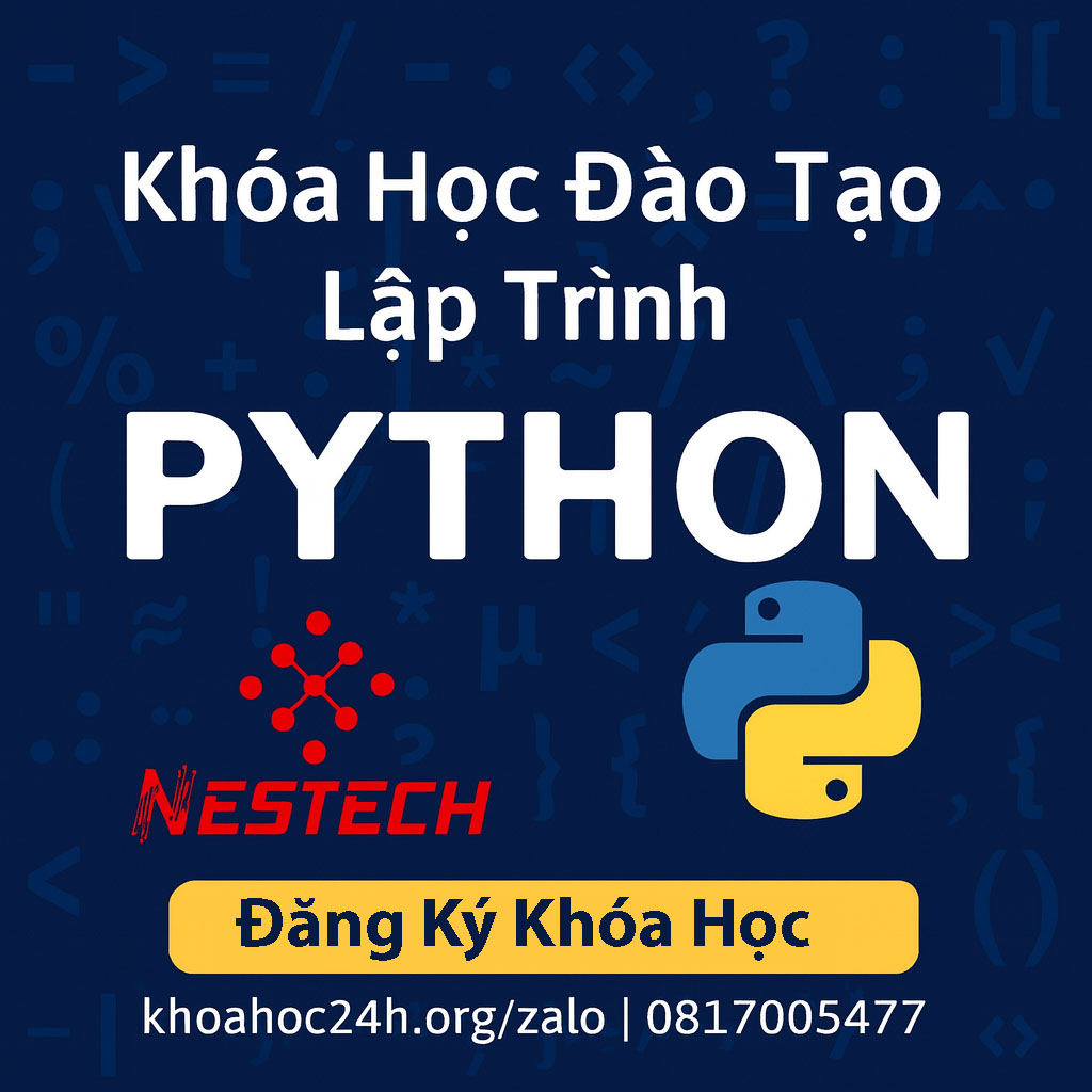 Share Khóa Học Đào Tạo Lập Trình Python tại Nestech Mới Nhất