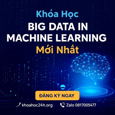 Share Khóa học Big Data In Machine Learning Mới Nhất