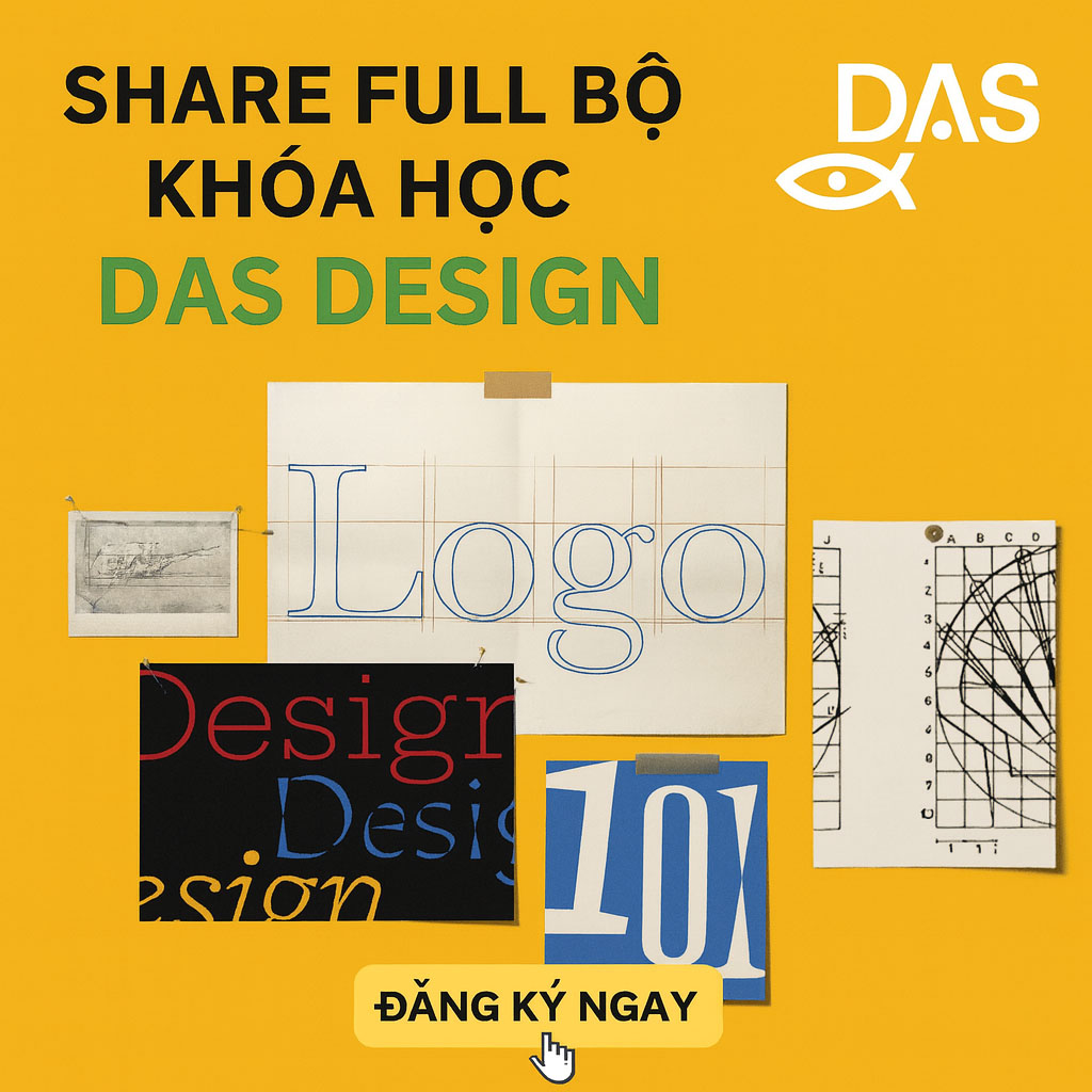 Full Bộ Khóa Học DAS Design Full Bộ Khóa Học DAS Design