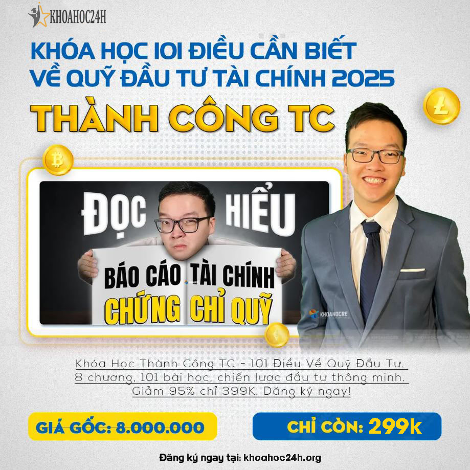 Khóa Học 101 Điều Cần Biết Về Quỹ Đầu Tư Tài Chính 2025 – Thành Công TC Khóa Học 101 Điều Cần Biết Về Quỹ Đầu Tư Tài Chính 2025 – Thành Công TC