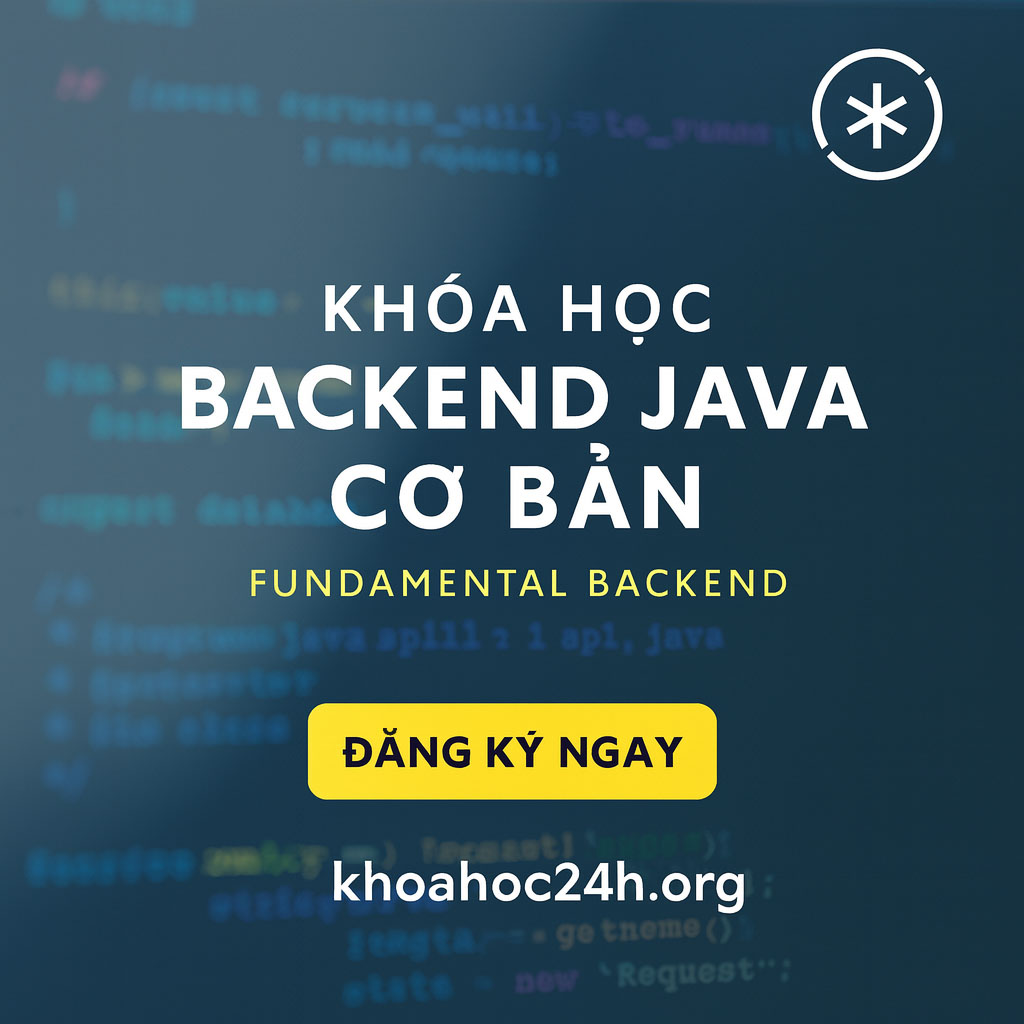 Khóa Học Backend Java Cơ Bản – Fundamental Backend Roninhub
